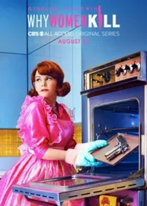 Почему женщины убивают 1 сезон (2019)